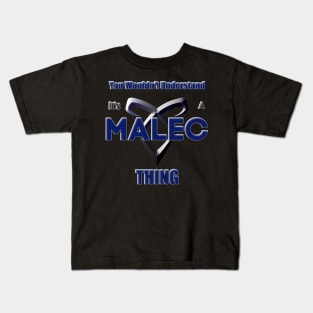 It's a Malec Thing Kids T-Shirt